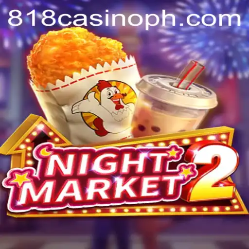 Thrilling Adventures Await in NightMarket2: An In-depth Look at the Exciting Game with 818Casino