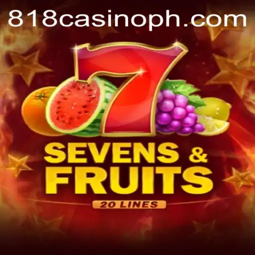 Explore SevensFruits20: A Game Journey with 818Casino