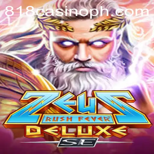 Discover the Thrills of ZeusRushFeverDeluxeSE at 818Casino